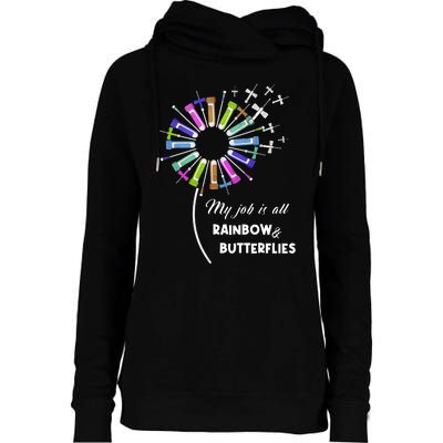 Laboratory Medical Technologist My Job Is All Rainbow And Butterflies Womens Funnel Neck Pullover Hood