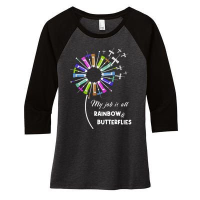 Laboratory Medical Technologist My Job Is All Rainbow And Butterflies Women's Tri-Blend 3/4-Sleeve Raglan Shirt