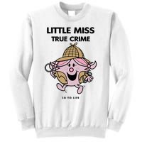 Little Miss True Crime Pigment Sweatshirt