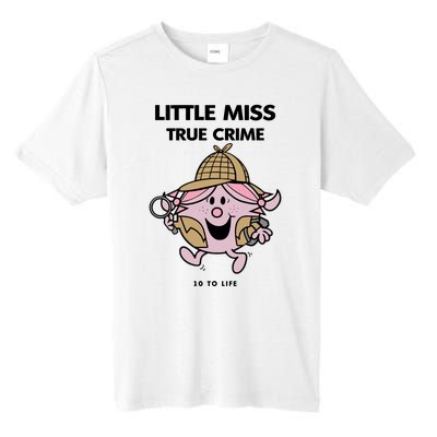 Little Miss True Crime Pigment Tall Fusion ChromaSoft Performance T-Shirt