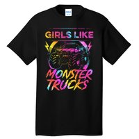 Like Monster Trucks Too Girl Monster Truck Tall T-Shirt