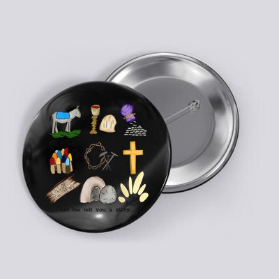 Let Me Tell You A Story Jesus Religious Christian Easter Button