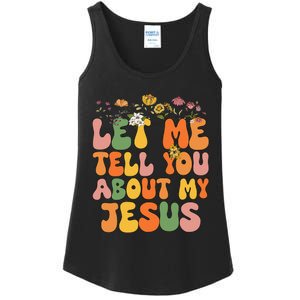 Let Me Tell You About My Jesus Christian Ladies Essential Tank