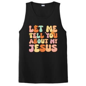 Let Me Tell You About My Jesus Christian PosiCharge Competitor Tank