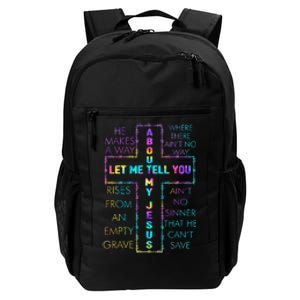 Let Me Tell You About My Jesus Christian Bible God Tie Dye Daily Commute Backpack