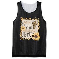 Let Me Tell You About My Jesus Christian Sunflower Mesh Reversible Basketball Jersey Tank