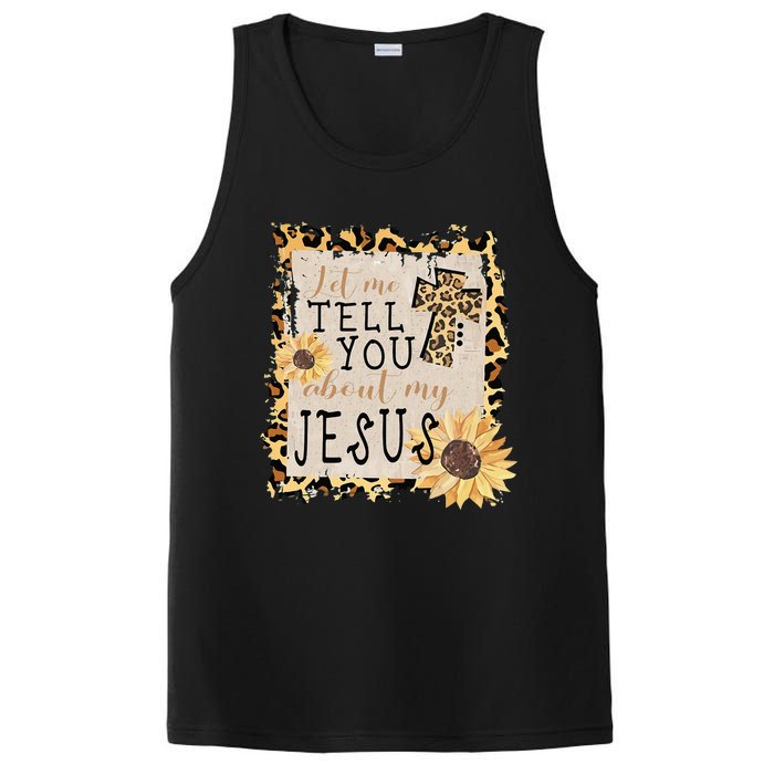 Let Me Tell You About My Jesus Christian Sunflower PosiCharge Competitor Tank