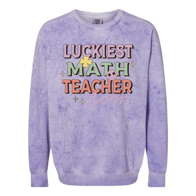 Luckiest Math Teacher Ever Colorblast Crewneck Sweatshirt