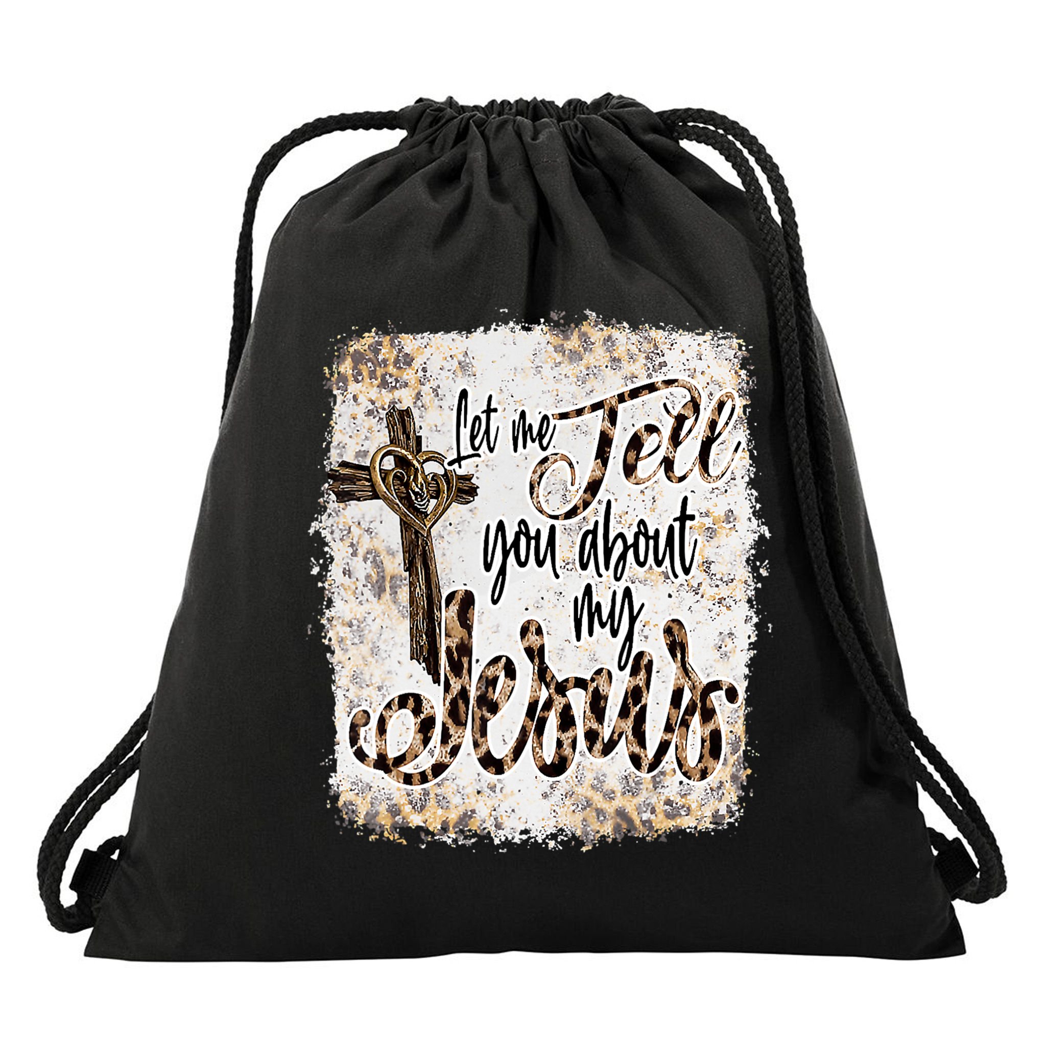 Let Me Tell You About My Jesus Leopard Bleached Bible Drawstring Bag