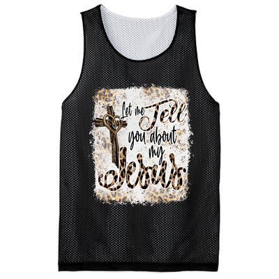 Let Me Tell You About My Jesus Leopard Bleached Bible Mesh Reversible Basketball Jersey Tank