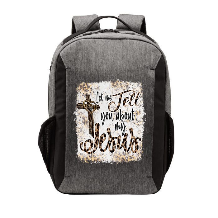 Let Me Tell You About My Jesus Leopard Bleached Bible Vector Backpack