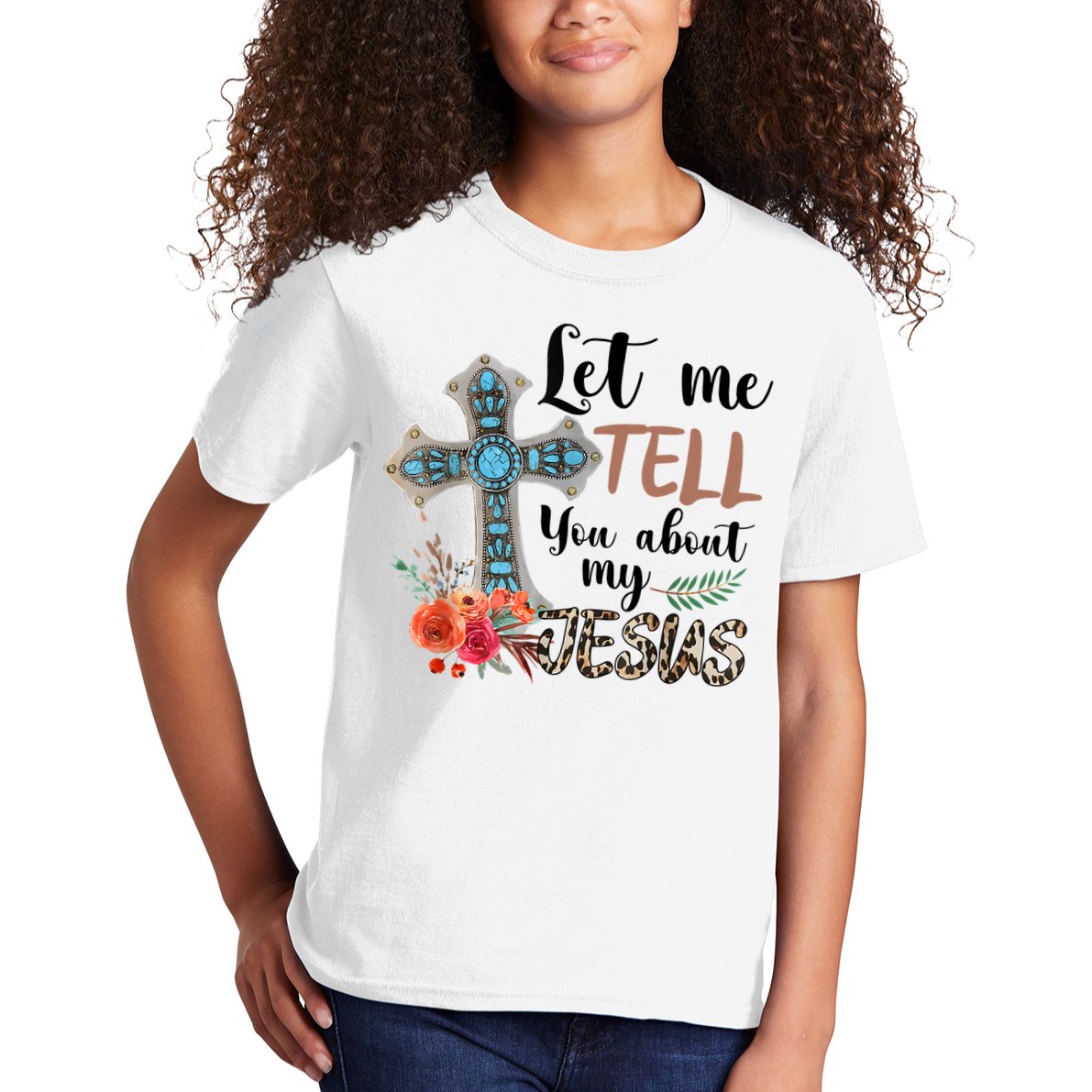 Let Me Tell You About My Jesus Christian Bible God Kids T-Shirt