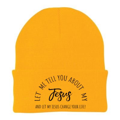 Let Me Tell You About My Jesus Christian Inspiration Great Gift Knit Cap Winter Beanie