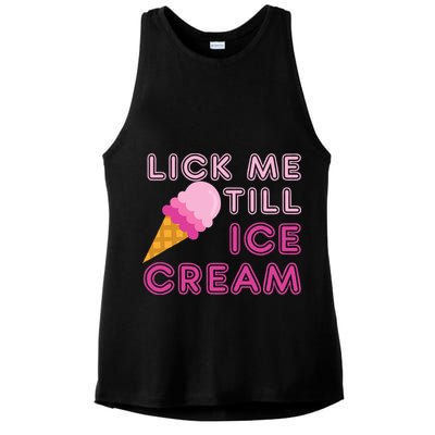 Lick Me Till Ice Cream Funny saying Ladies PosiCharge Tri-Blend Wicking Tank