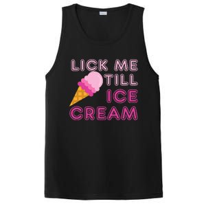 Lick Me Till Ice Cream Funny saying PosiCharge Competitor Tank