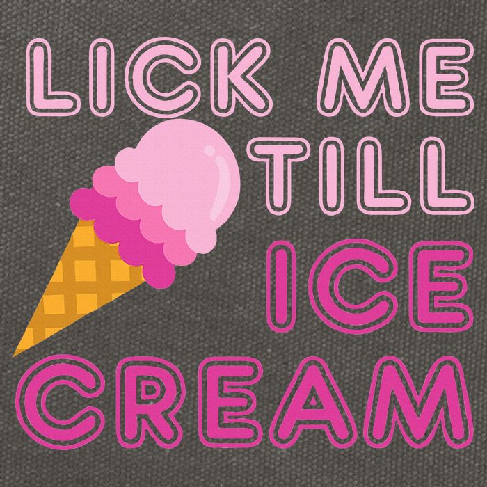 Lick Me Till Ice Cream Funny saying Cotton Canvas Backpack