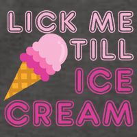 Lick Me Till Ice Cream Funny saying Vector Backpack