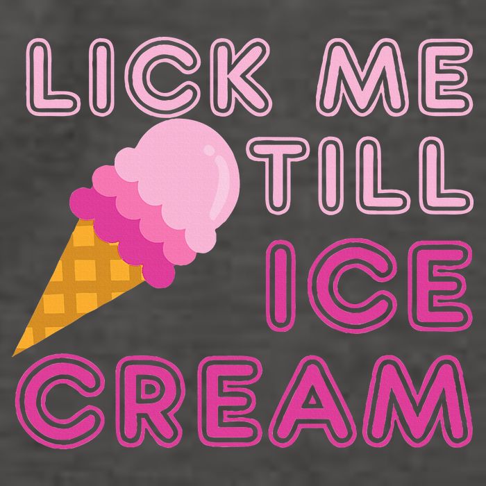 Lick Me Till Ice Cream Funny saying Vector Backpack