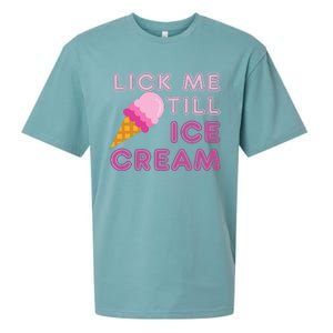 Lick Me Till Ice Cream Funny saying Sueded Cloud Jersey T-Shirt