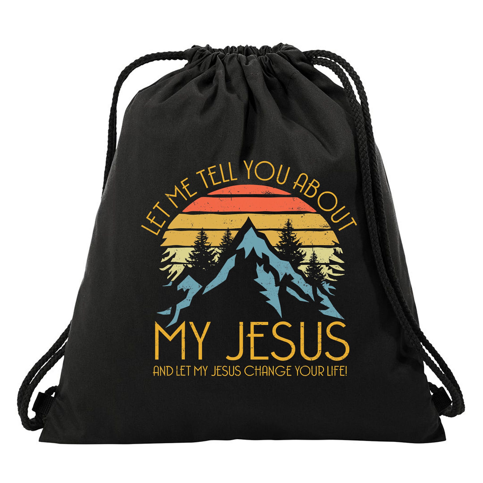 Let Me Tell You About My Jesus And Let My Jesus Change Yourlife Retro Vintage Drawstring Bag