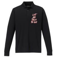 Let Me Talk To Ya Simple Saying Red And White Performance Long Sleeve Polo