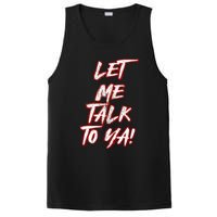 Let Me Talk To Ya Simple Saying Red And White PosiCharge Competitor Tank