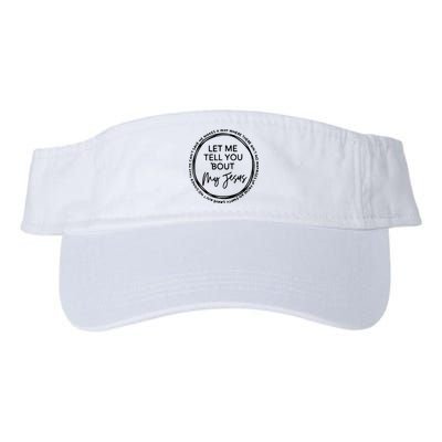 Let Me Tell You Bout My Jesus Christianity God Lover Visor