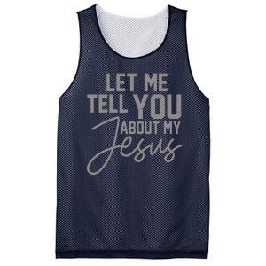 Let Me Tell You About My Jesus Mesh Reversible Basketball Jersey Tank