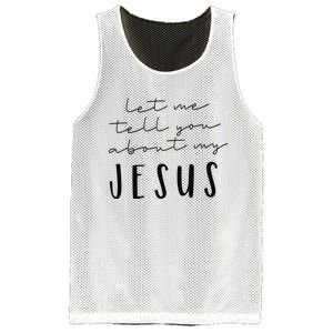 Let Me Tell You About MY JESUS Christian Inspiration Mesh Reversible Basketball Jersey Tank