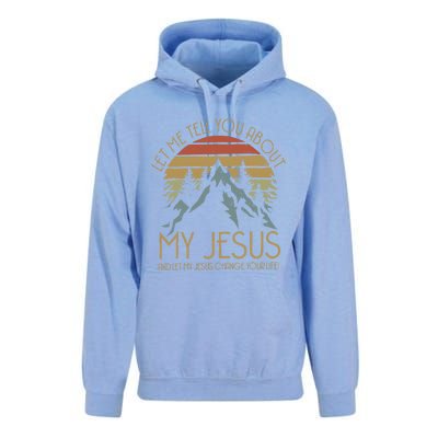 Let Me Tell You About MY JESUS Christian Inspiration vinatge Unisex Surf Hoodie