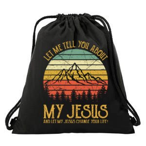 Let Me Tell You About My Jesus Christian Bible God Drawstring Bag