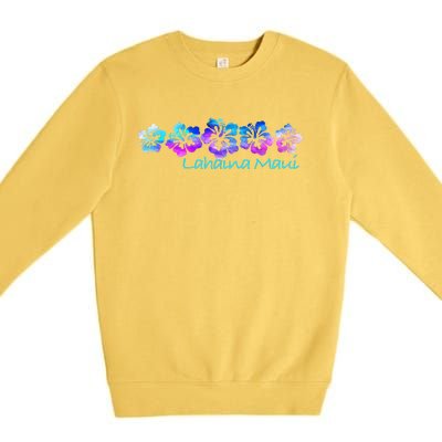 Lahaina Maui Tropical Flower TeeVacation Beach Premium Crewneck Sweatshirt