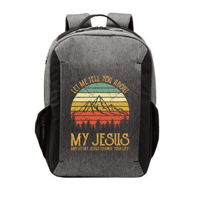 Let Me Tell You About My Jesus Christian Vector Backpack
