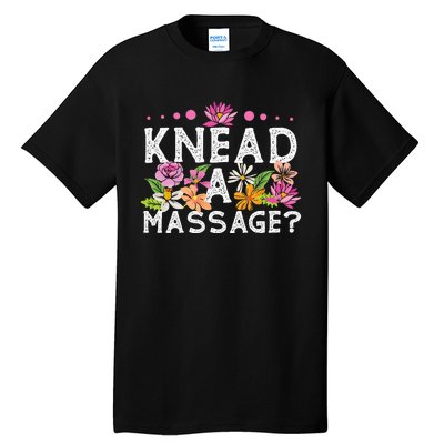 Licensed Massage Therapist Therapy Pun Flower Floral Tall T-Shirt