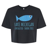 Lake Michigan Unsalted Shark Free Great Lakes Fishing Lover Bella+Canvas Jersey Crop Tee