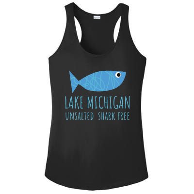 Lake Michigan Unsalted Shark Free Great Lakes Fishing Lover Ladies PosiCharge Competitor Racerback Tank