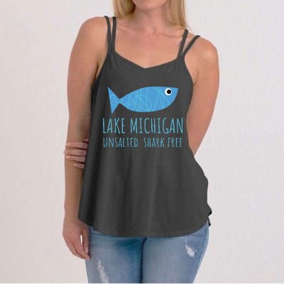 Lake Michigan Unsalted Shark Free Great Lakes Fishing Lover Women's Strappy Tank