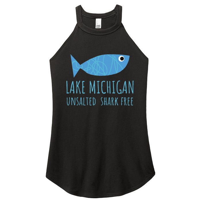 Lake Michigan Unsalted Shark Free Great Lakes Fishing Lover Women's Perfect Tri Rocker Tank