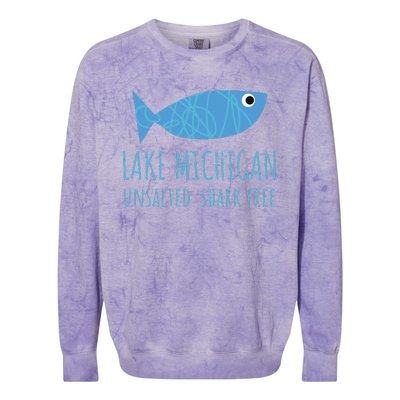 Lake Michigan Unsalted Shark Free Great Lakes Fishing Lover Colorblast Crewneck Sweatshirt