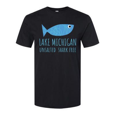 Lake Michigan Unsalted Shark Free Great Lakes Fishing Lover Softstyle CVC T-Shirt