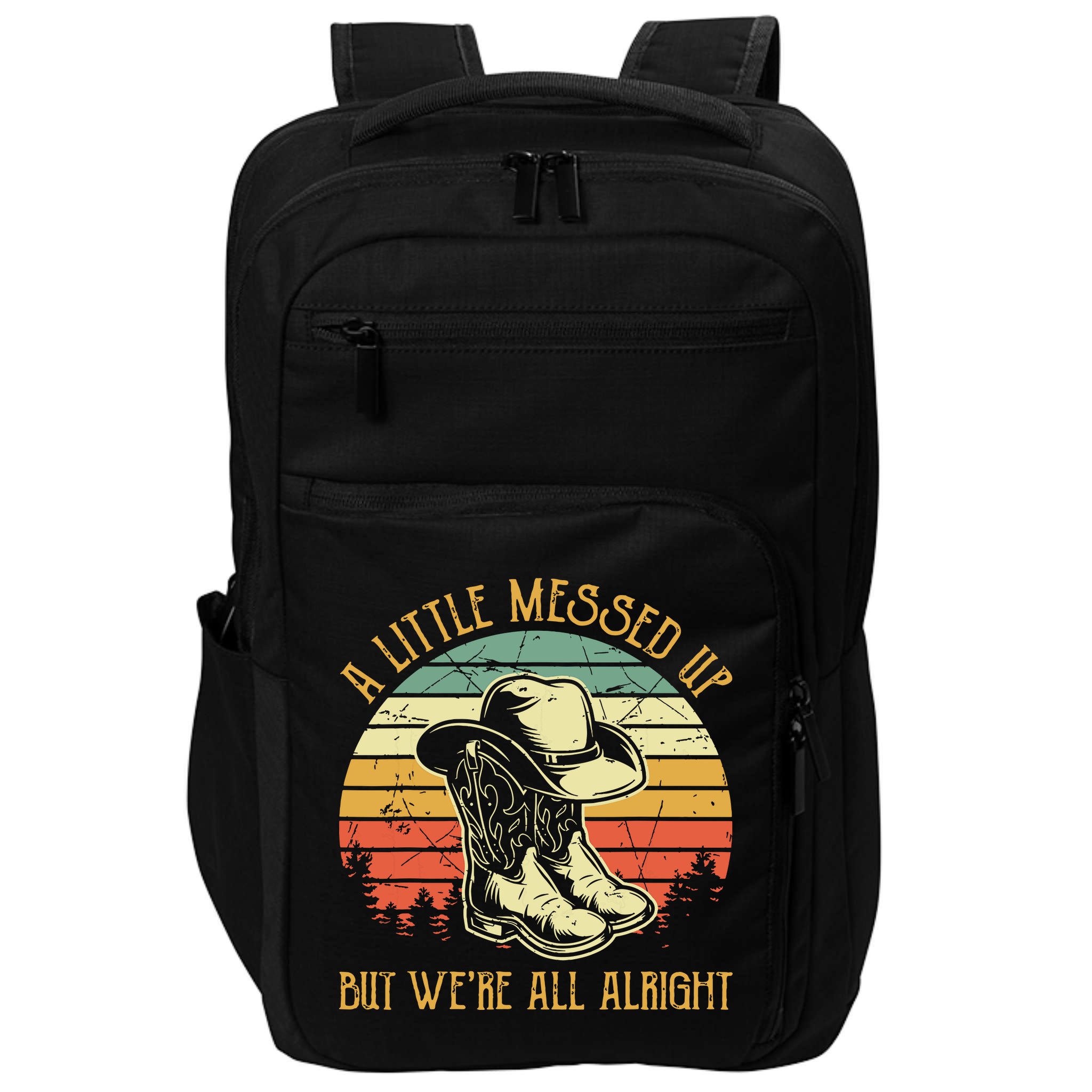 Little Messed Up But Were All Alright Country Music Impact Tech Backpack