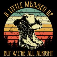 Little Messed Up But Were All Alright Country Music Impact Tech Backpack