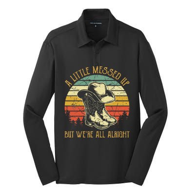 Little Messed Up But Were All Alright Country Music Silk Touch Performance Long Sleeve Polo