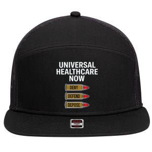 Luigi Mangione Universal Healthcare Now Deny Defend Depose 7 Panel Mesh Trucker Snapback Hat