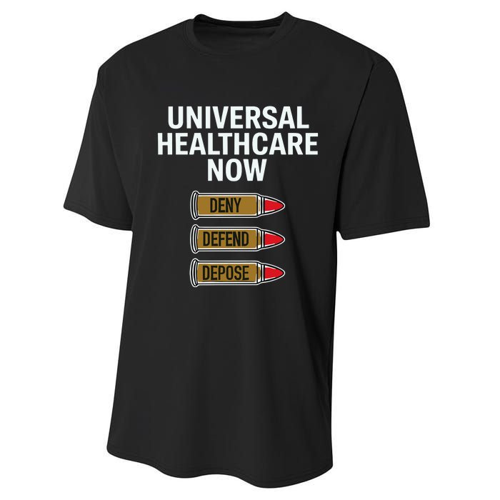 Luigi Mangione Universal Healthcare Now Deny Defend Depose Performance Sprint T-Shirt