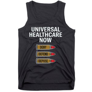 Luigi Mangione Universal Healthcare Now Deny Defend Depose Tank Top