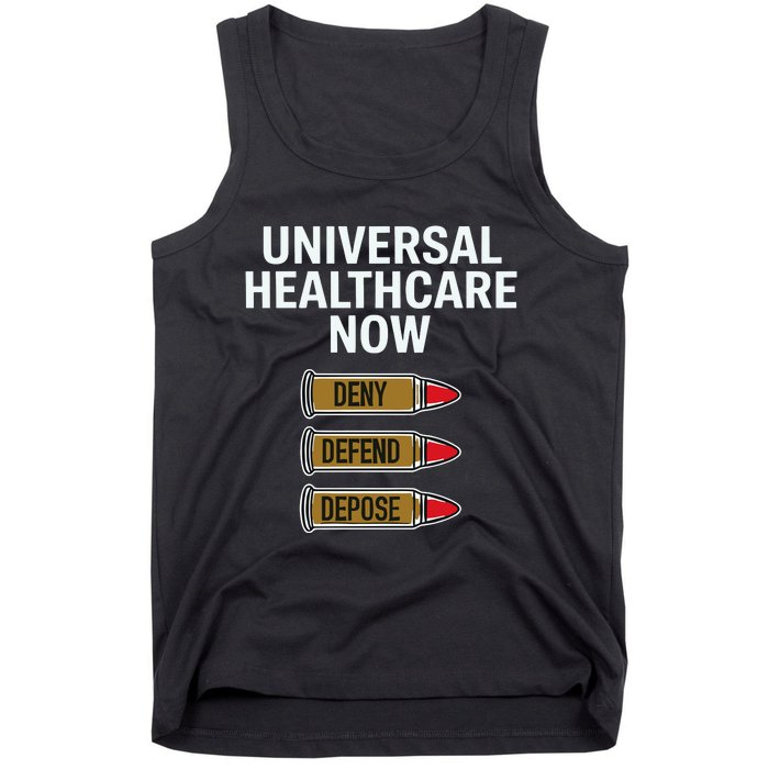 Luigi Mangione Universal Healthcare Now Deny Defend Depose Tank Top