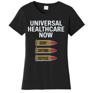 Luigi Mangione Universal Healthcare Now Deny Defend Depose Women's T-Shirt