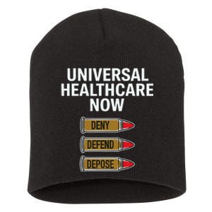 Luigi Mangione Universal Healthcare Now Deny Defend Depose Short Acrylic Beanie