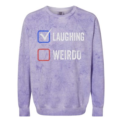 Laughing Madam Vs Weirdo Vote Kamala Harris For President Colorblast Crewneck Sweatshirt